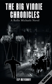 Capa do artigo The Big Vinnie Chronicles: A Rollo Micha