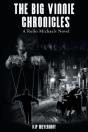 The Big Vinnie Chronicles: A Rollo Micha - Preview