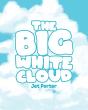 The Big White Cloud - Preview