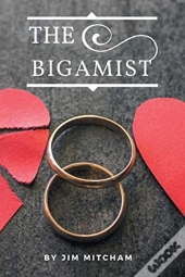 The Bigamist