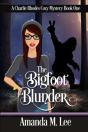 The Bigfoot Blunder - Preview