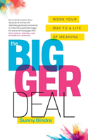 The Bigger Deal - Preview
