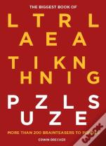 The Biggest Book Of Lateral Thinking Puzzles