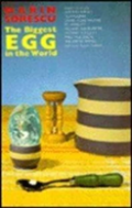 The Biggest Egg In The World