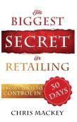The Biggest Secret In Retailing