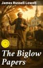 The Biglow Papers - Preview