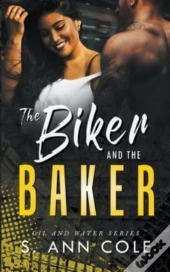 The Biker And The Baker