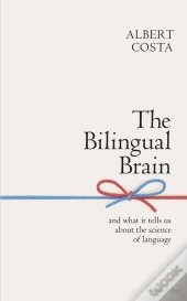 The Bilingual Brain