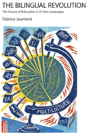 The Bilingual Revolution - Preview