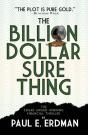 The Billion Dollar Sure Thing - Preview