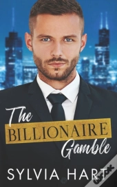 The Billionaire Gamble