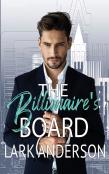 The Billionaire'S Board