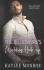 The Billionaire'S Wedding Hook-Up - Preview