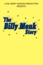 The Billy Monk Story - Preview