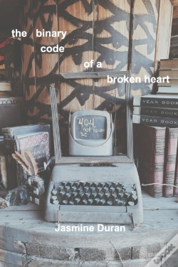 Capa do artigo The Binary Code Of A Broken Heart