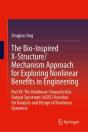 The Bio-Inspired X-Structure/Mechanism Approach For Exploring Nonlinear Benefits In Engineering - Preview