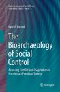 The Bioarchaeology Of Social Control - Preview