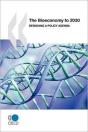 The Bioeconomy To 2030:  Designing A Pol - Preview