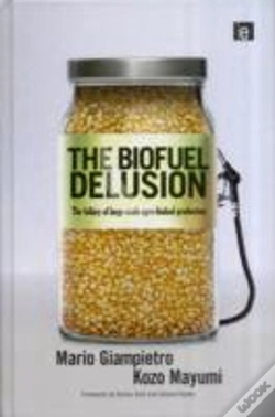 Capa do artigo The Biofuel Delusion