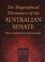 The Biographical Dictionary Of The Australian Senate - Preview