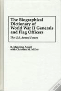 Capa do artigo The Biographical Dictionary Of World War Ii Generals And Flag Officers