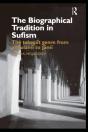The Biographical Tradition In Sufism - Preview