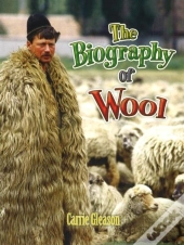 The Biography Of Wool