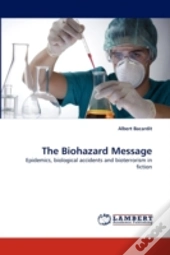 The Biohazard Message