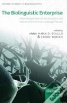 The Biolinguistic Enterprise