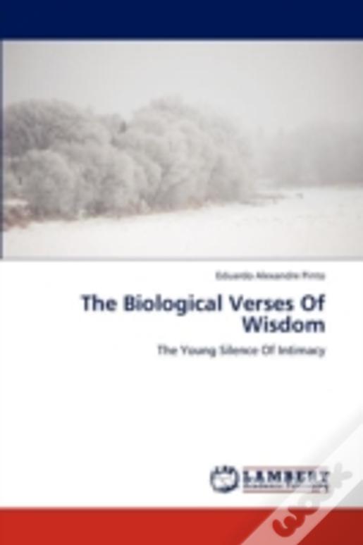 The Biological Verses Of Wisdom