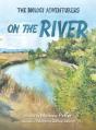The Biology Adventurers: On The River - Preview