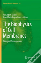 The Biophysics Of Cell Membranes