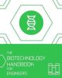 The Biotechnology Handbook For Engineers' - Preview