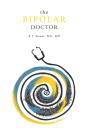 The Bipolar Doctor - Preview