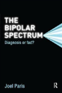 The Bipolar Spectrum - Preview