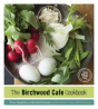 The Birchwood Cafe Cookbook - Preview