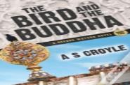 The Bird And The Buddha - A Before Watson Novel - Book Two