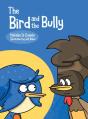 The Bird And The Bully - Preview