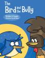 The Bird And The Bully - Preview