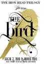 The Bird - Preview