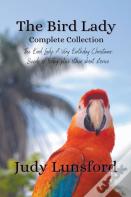 The Bird Lady Complete Collection