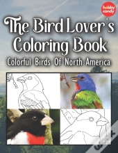 The Bird Lover'S Coloring Book