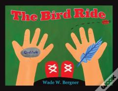 The Bird Ride