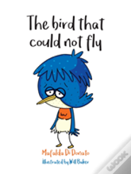 The Bird That Could Not Fly