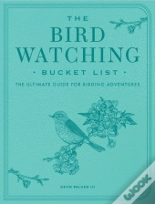 The Bird Watching Bucket List
