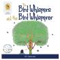 The Bird Whispers And The Bird Whisperer - Preview