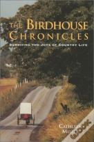 The Birdhouse Chronicles