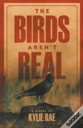 The Birds Aren'T Real