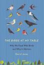 The Birds At My Table - Preview
