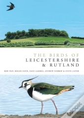 The Birds Of Leicestershire And Rutland